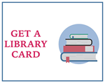 get a library card 